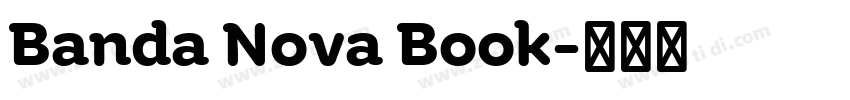 Banda Nova Book字体转换 Banda Nova Book字体转换